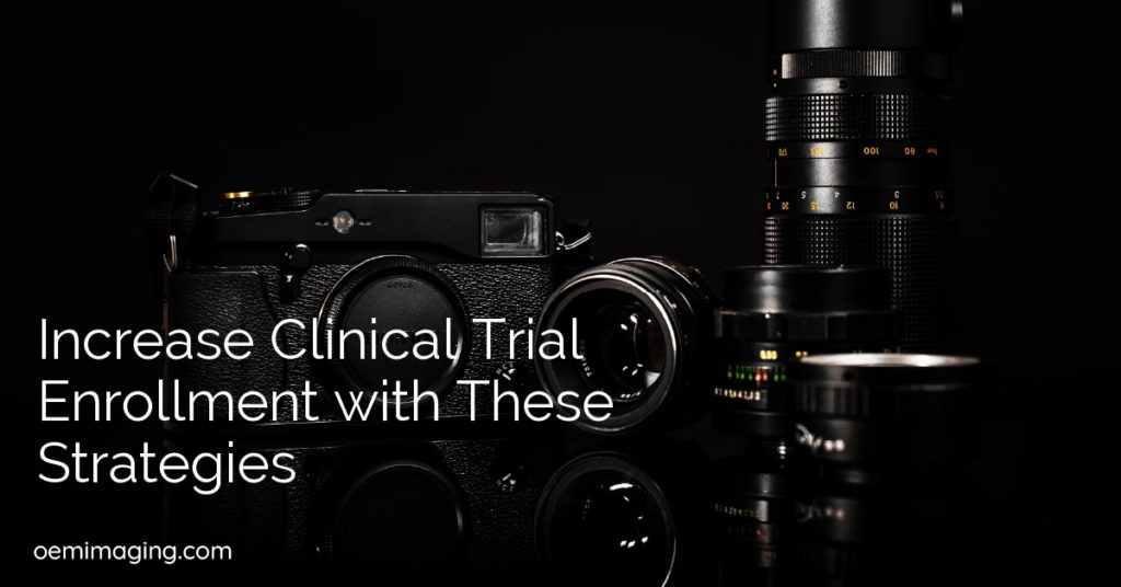Increase Clinical Trial Enrollment with These Strategies