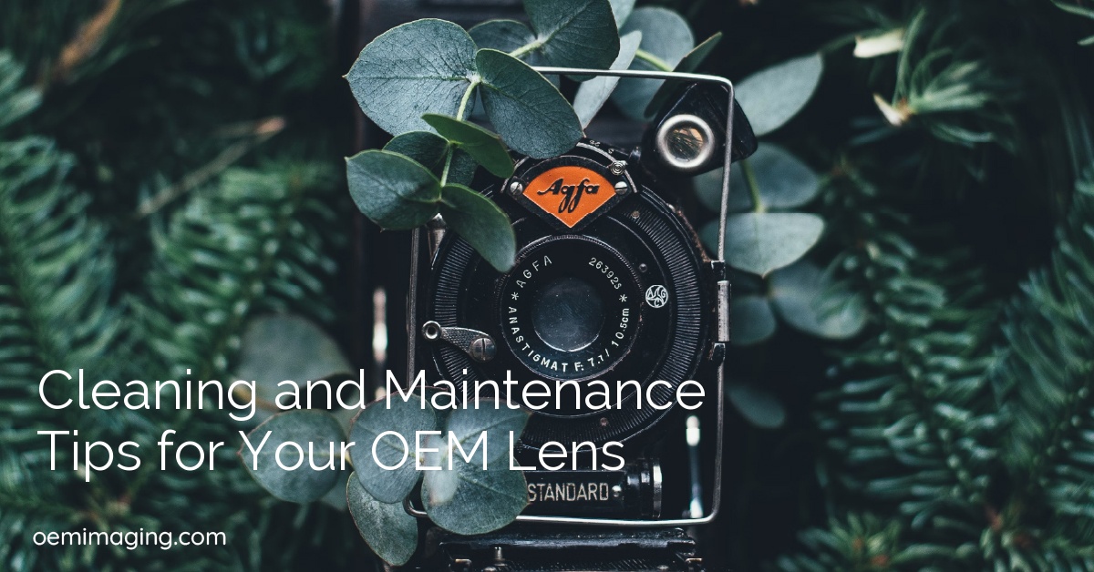 Cleaning and Maintenance Tips for Your OEM Lens