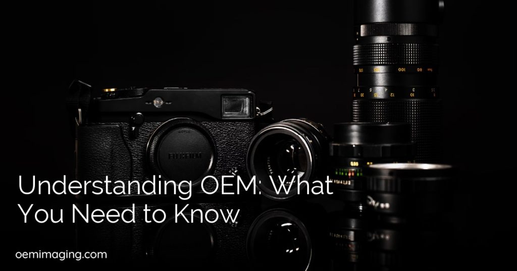 Understanding OEM: What You Need to Know
